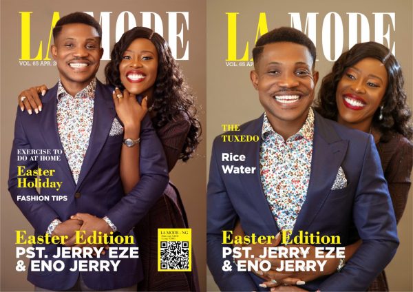 La Mode Magazine 65th edition ,Easter Issue featuring Pastor Jerry Eze and wife Eno Jerry