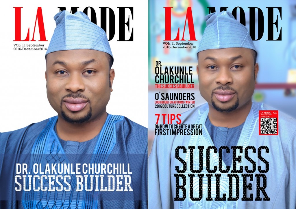 The 11th Edition of La Mode Magazine featuring Dr Olakunle Churchill.
