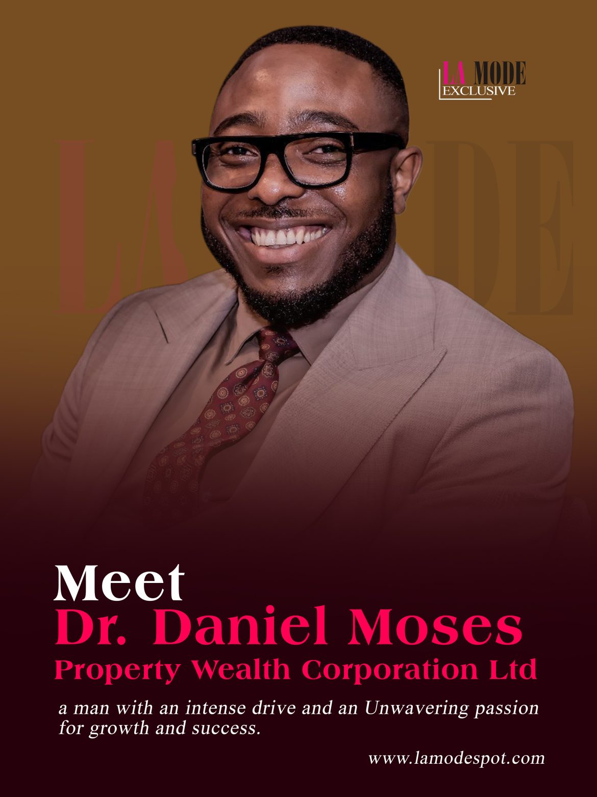 Meet Dr. Daniel Moses Property Wealth Corporation Ltd