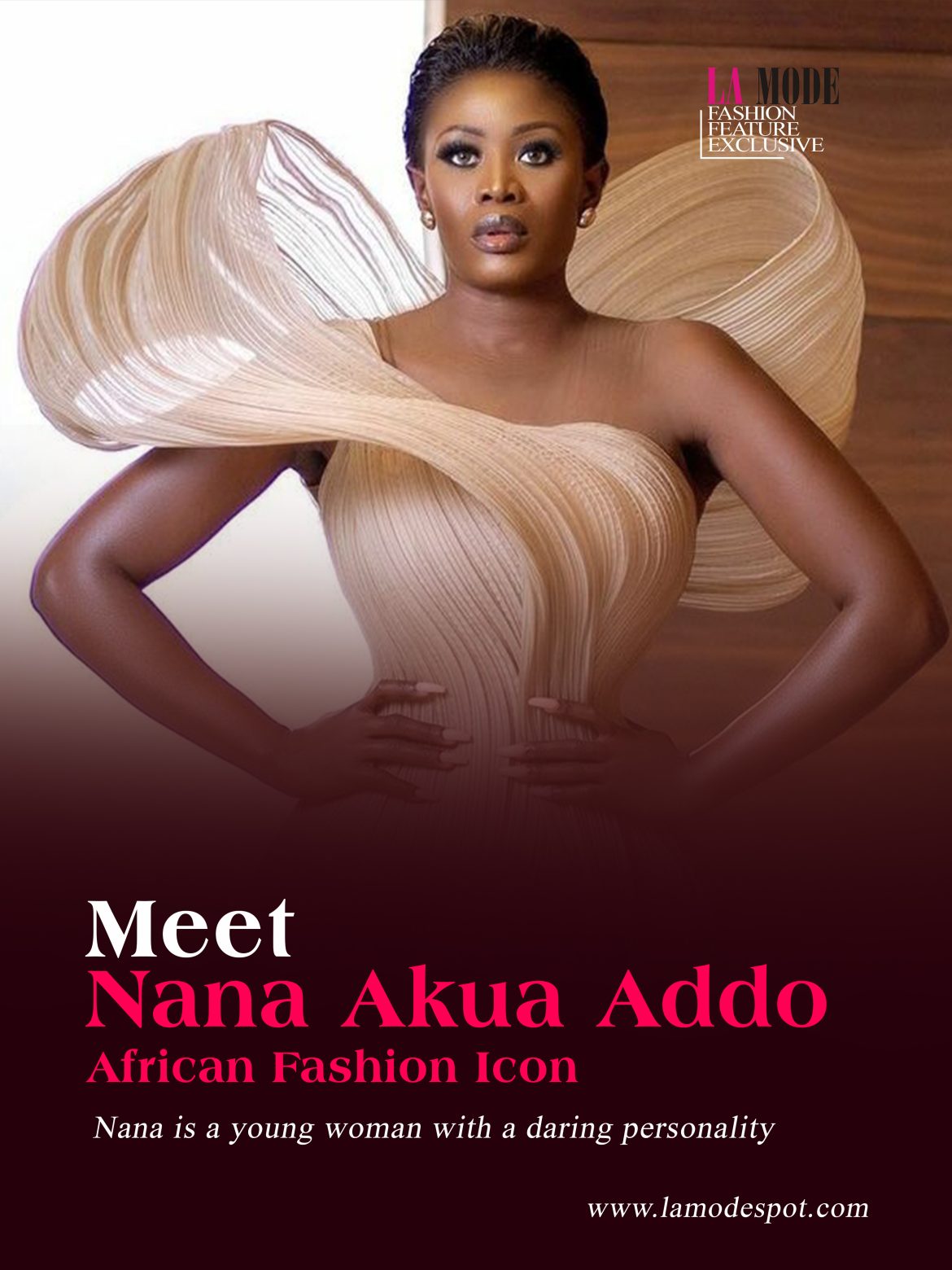 Meet Nana Akua Addo, African Fashion Icon