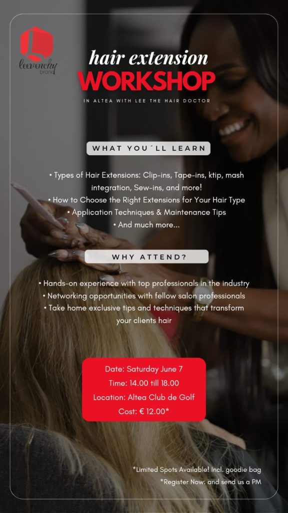 Join Lee the Hair Doctor for Hands-On Hair Extension Workshop in Altea Hair Extension Workshop
